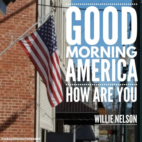Good Morning America How Are You — Jim Croce .